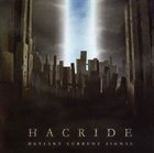 HACRIDE — Deviant Current Signal album cover