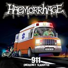 HAEMORRHAGE 911 (Emergency Slaughter) / Shit Evolution album cover