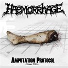 HAEMORRHAGE Amputation Protocol -Demo 2010- album cover