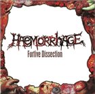 HAEMORRHAGE Buried / Furtive Dissection album cover