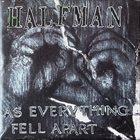 HALF MAN As Everything Fell Apart album cover