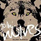 HALFWAY TO WINTER To The Wolves album cover