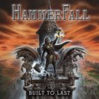 HAMMERFALL — Built to Last album cover