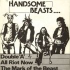 THE HANDSOME BEASTS All Riot Now album cover