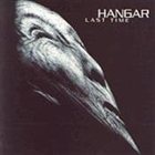 HANGAR Last Time album cover