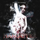 HANGOVER Is Time To Change album cover