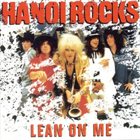 HANOI ROCKS Lean On Me album cover