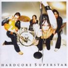 HARDCORE SUPERSTAR — Thank You (for Letting Us Be Ourselves) album cover