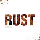 HARM'S WAY Rust album cover