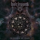 HATE LEGIONS XI Domini De Chaos album cover