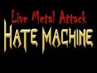 HATE MACHINE Live Metal Attack album cover