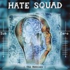 HATE SQUAD Sub Zero (The Remixes) album cover