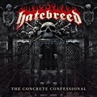 HATEBREED — The Concrete Confessional album cover