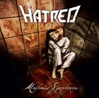 HATRED Madhouse Symphonies album cover