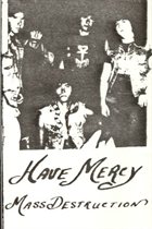 HAVE MERCY Mass Destruction album cover