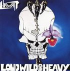 HAWAII Loud, Wild And Heavy album cover