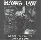 HAWG JAW Manchurian Candidates / Hawg Jaw ‎ album cover