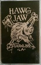 HAWG JAW Gnawlins LA album cover