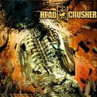 HEADCRUSHER HeadCrusher album cover
