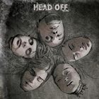 HEADOFF Head Off album cover