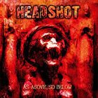 HEADSHOT As Above, So Below album cover