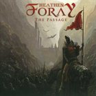 HEATHEN FORAY The Passage album cover