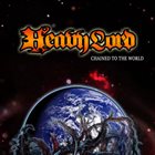 HEAVY LORD Chained To The World album cover