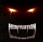 HEAVYLUTION Metal In Our Blood album cover