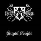 HEIRDRAIN Stupid People album cover