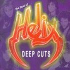 HELIX The Best of Helix: Deep Cuts album cover