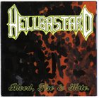 HELLBASTARD Blood, Fire and Hate album cover