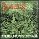 HELLBASTARD Heading for More Darkness album cover