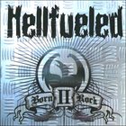 HELLFUELED Born II Rock album cover