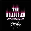 HELLFUELED Demo Vol. 3 album cover