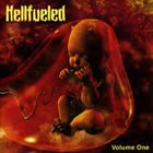 HELLFUELED Volume One album cover