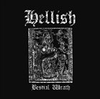 HELLISH Bestial Wrath album cover