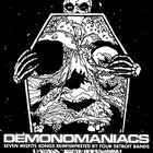 HELLMOUTH Demonomaniacs: Seven Misfits Songs Reinterpreted By Four Detroit Bands album cover