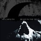 HELLMOUTH Hellmouth / Beast In The Field album cover