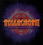 HELLSCREAM Made Immortal album cover