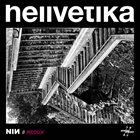 HELLVETIKA NIИ // Redux album cover
