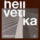 HELLVETIKA Simplicity album cover