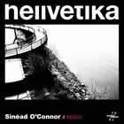 HELLVETIKA Sinead O'Connor // Redux album cover