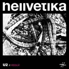 HELLVETIKA U2 // Redux album cover