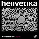 HELLVETIKA Wolfmother // Redux album cover