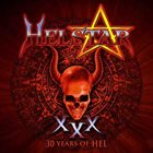 HELSTAR 30 Years of Hel album cover