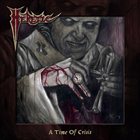 HERETIC A Time of Crisis album cover