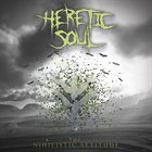 HERETIC SOUL The Nihilistic Attitude album cover