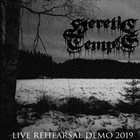 HERETIC TEMPLE Live Rehearsal Demo 2019 album cover