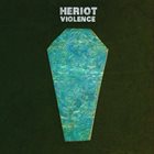 HERIOT Violence album cover