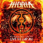 HIBRIA BLINDED BY TOKYO - LIVE IN JAPAN album cover
